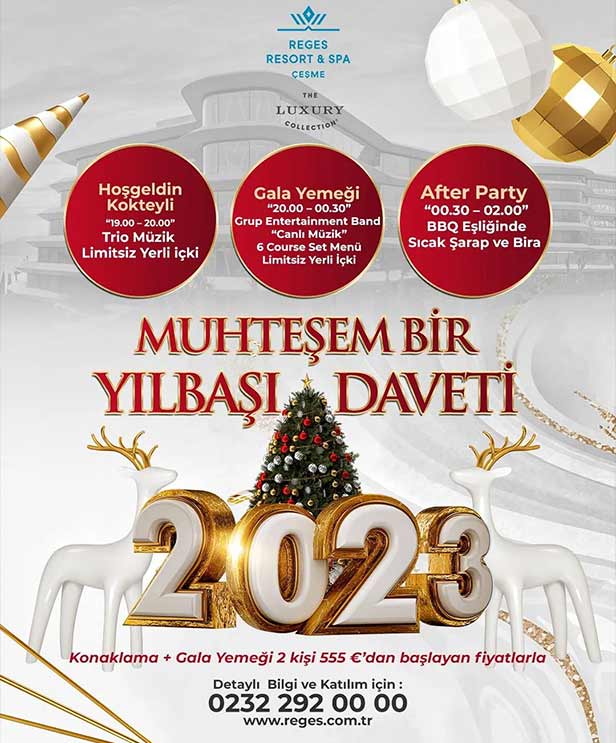 Çeşme Reges a Luxury Collection Resort & Spa Yılbaşı Programı 2023