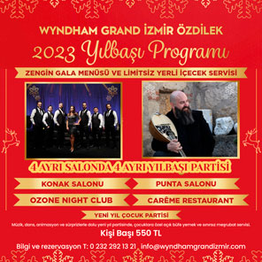 Wyndham Grand Özdilek Yılbaşı 2023