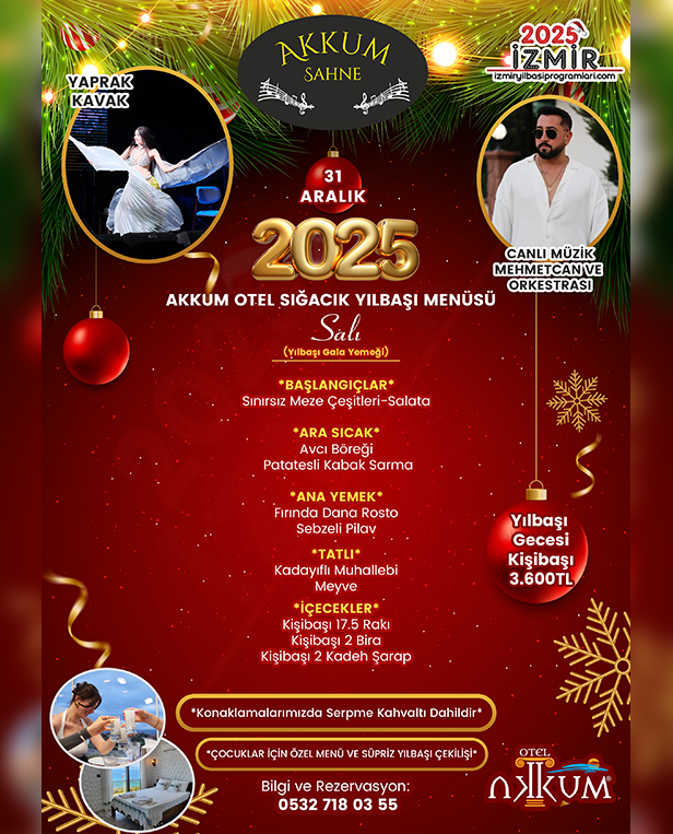 Akkum Otel Sığacık 2025 Yılbaşı