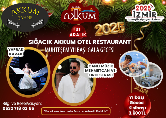 Akkum Otel Sığacık 2025 Yılbaşı