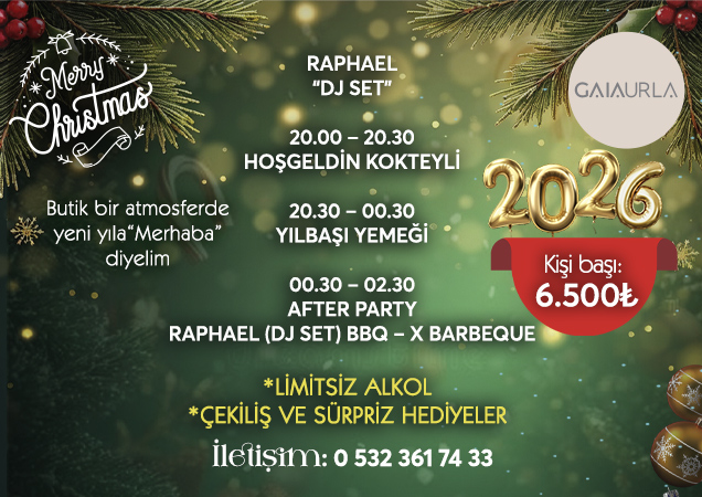 Gaia Urla 2026 Yılbaşı